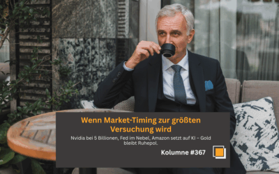 #367: Wenn Market-Timing zur Versuchung wird