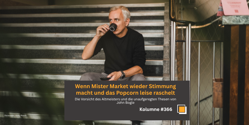 #370: Wenn Mister Market wieder Stimmung macht und das Popcorn leise raschelt